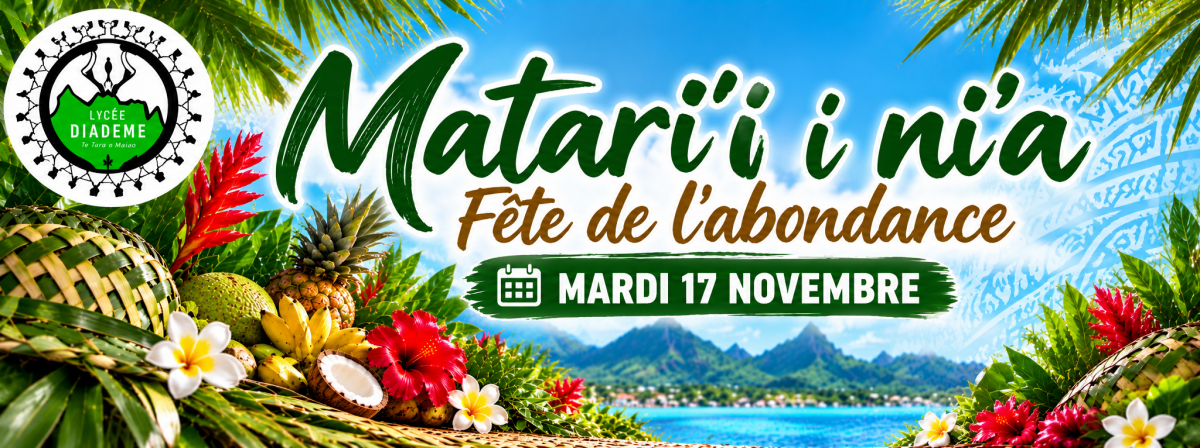 Lycée Diadème, Te Tara O Mai'ao, Tahiti